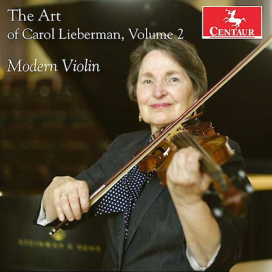 The Art of Carol Lieberman, Vol. 2: Modern Violin